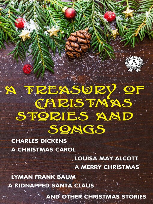 Title details for A Treasury of Christmas Stories and Songs by Charles Dickens - Wait list